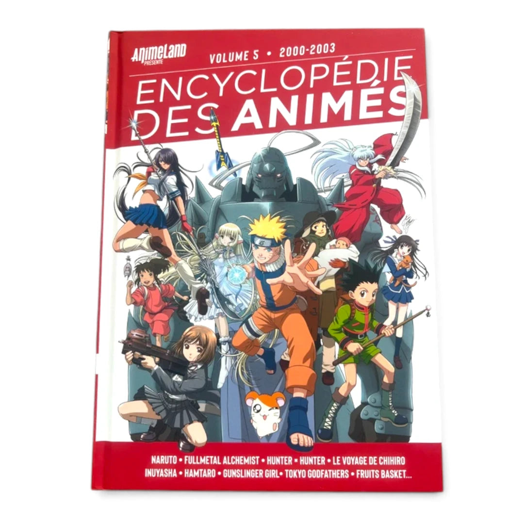 L’Encyclopédie des Animés – Volume 5 : 2000-2003