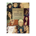 Gisèle Foucher - Les Femmes de Game of Thrones