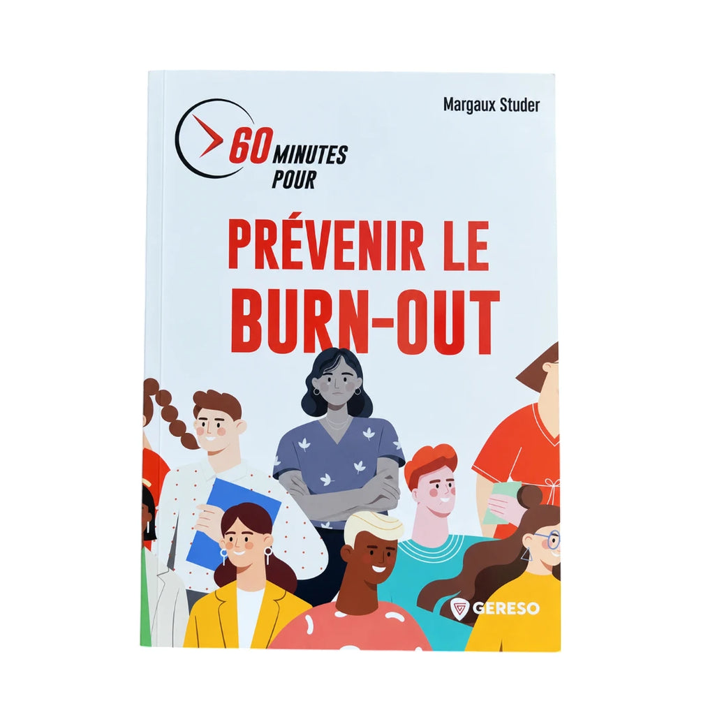 Margaux Studer - 60 minutes pour prévenir le burn-out