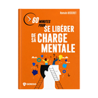 Romain Bisseret - 60 minutes pour se libérer de sa charge mentale