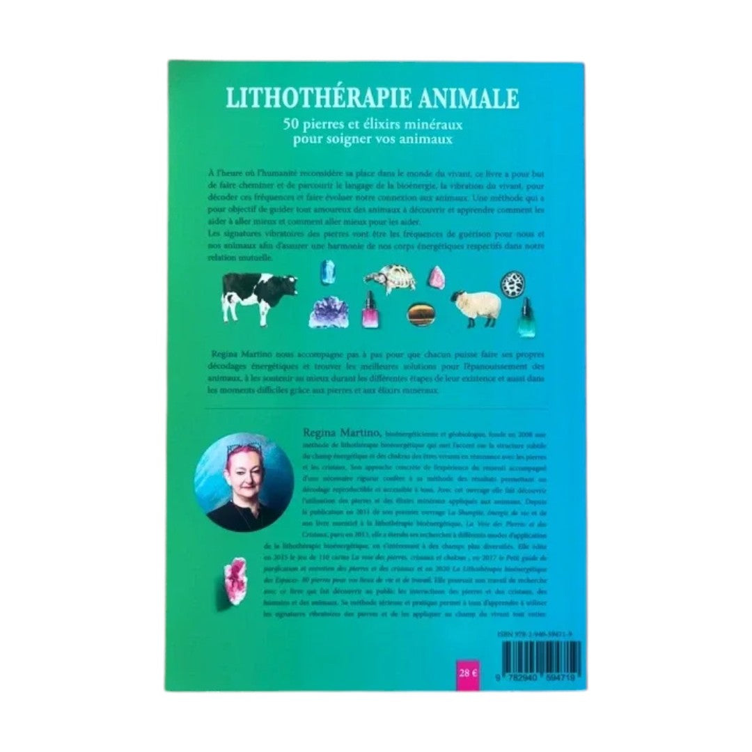 Lithothérapie animale – 50 pierres et élixirs minéraux - Régina Martino