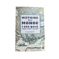 Meredith MacArdle - Histoire du monde 1 000 quiz pour vous tester